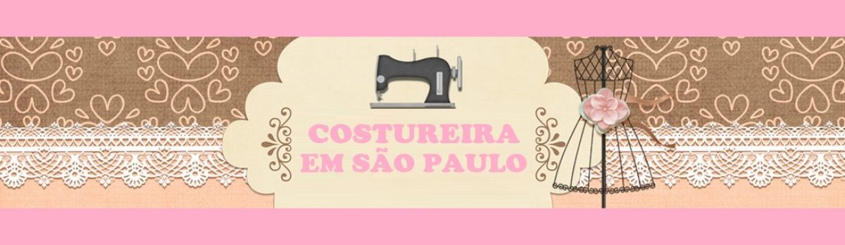 Costureira em SP – Costuras e conserto de roupas em São Paulo